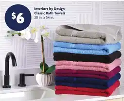 Family Dollar Interiors by Design Classic Bath Towels offer