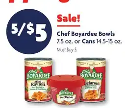 Family Dollar Chef Boyardee Bowls 7.5 oz. or Cans 14.5-15 oz offer
