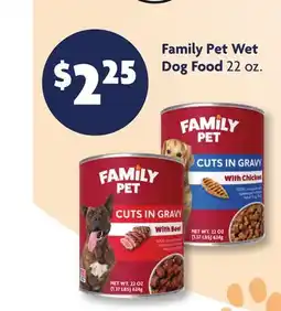 Family Dollar Family Pet Wet Dog Food offer