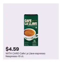 CVS Cafe La Llave espresso Nespresso offer