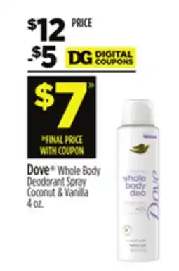 Dollar General Dove Whole Body Deodorant Spray Coconut & Vanilla offer
