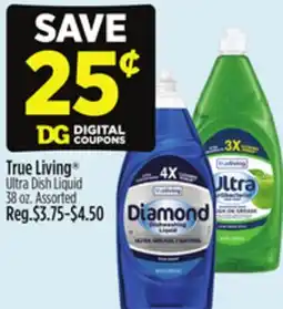 Dollar General True Living Ultra Dish Liquid offer