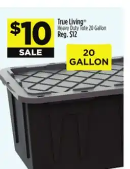Dollar General True Living Heavy Duty Tote offer