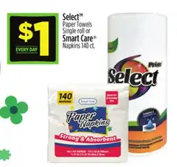 Dollar General Select Paper Towels Single roll or Smart Care Napkins offer