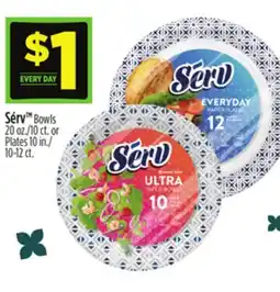 Dollar General Sérv Bowls 20 oz./10 ct. or Plates 10 in./10-12 ct offer
