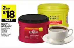 Dollar General Folgers or Café Bustelo Ground Coffee offer
