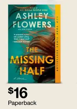 Target ASHLEY FLOWERS THE MISSING HALF offer