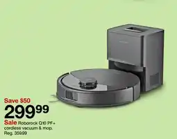 Target Roborock Q10 PF+ cordless vacuum & mop offer
