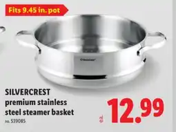 Lidl SILVERCREST premium stainless steel steamer basket offer