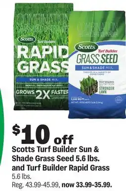 Meijer Scotts Turf Builder Sun & Shade Grass Seed 5.6 lbs. and Turf Builder Rapid Grass 5.6 lbs offer