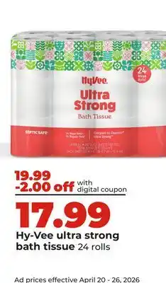 Hy-Vee Hy-Vee ultra strong bath tissue offer