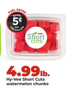 Hy-Vee Hy-Vee Short Cuts watermelon chunks offer
