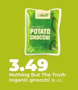 Hy-Vee Nothing But The Truth organic gnocchi offer