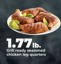 Hy-Vee Grill ready seasoned chicken leg quarters offer