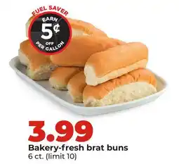 Hy-Vee Bakery-fresh brat buns offer