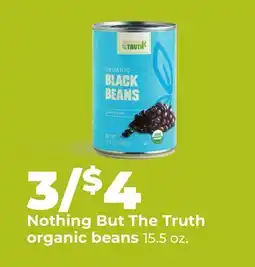 Hy-Vee Nothing But The Truth organic beans offer
