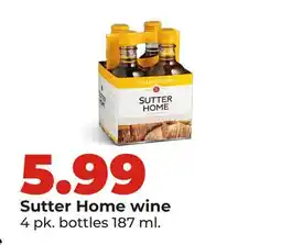 Hy-Vee Sutter Home wine offer
