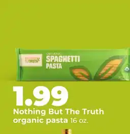 Hy-Vee Nothing But The Truth organic pasta offer