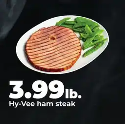 Hy-Vee Hy-Vee ham steak offer