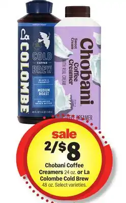 Meijer Chobani Coffee Creamers 24 oz. or La Colombe Cold Brew 48 oz offer