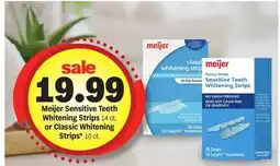 Meijer Meijer Sensitive Teeth Whitening Strips 14 ct. or Classic Whitening Strips* 10 ct offer