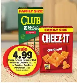 Meijer Cheez-It, Town House or Club Family Size Crackers 12-21 oz. or Toasteds Crackers Party Pack 12 oz offer