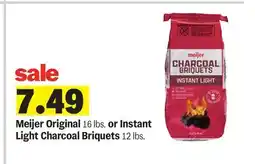Meijer Meijer Original 16 lbs. or Instant Light Charcoal Briquets 12 lbs offer