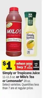 Meijer Simply or Tropicana Juice 11-11.5 oz. or Milo's Tea or Lemonade 20 oz offer