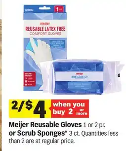 Meijer Meijer Reusable Gloves 1 or 2 pr. or Scrub Sponges* 3 ct offer