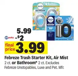 Meijer Febreze Trash Starter Kit, Air Mist 2 ct. or Bathroom 2 ct offer