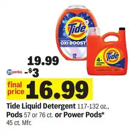 Meijer Tide Liquid Detergent 117-132 oz., Pods 57 or 76 ct. or Power Pods* 45 ct offer