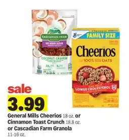Meijer General Mills Cheerios or Cinnamon Toast Crunch or Cascadian Farm Granola offer