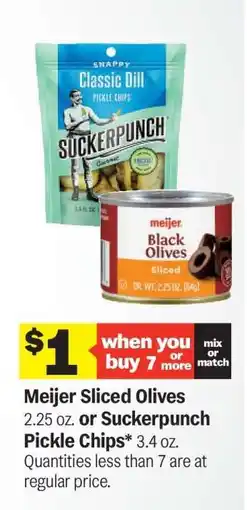 Meijer Meijer Sliced Olives or Suckerpunch Pickle Chips offer