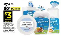 Dollar General True Living or Smart & Simple Plates offer