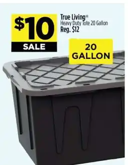 Dollar General True Living Heavy Duty Tote 20 Gallon offer