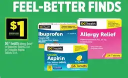 Dollar General DG health Allergy Relief or Ibuprofen Tablets 24 ct. or Chewable Aspirin Tablets 36 ct offer