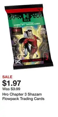 Game Stop Hro Chapter 3 Shazam Flowpack Trading Cards offer
