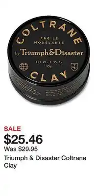 Ulta Beauty Triumph & Disaster Coltrane Clay offer
