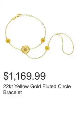 Costco 22kt Yellow Gold Fluted Circle Bracelet offer