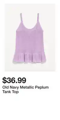Old Navy Old Navy Metallic Peplum Tank Top offer
