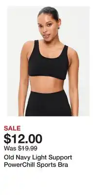 Old Navy Old Navy Light Support PowerChill Sports Bra offer