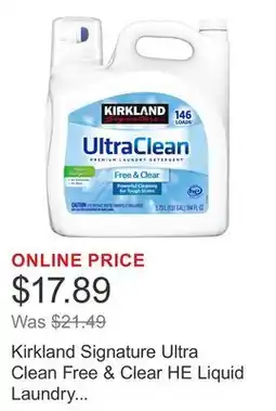 Costco Kirkland Signature Ultra Clean Free & Clear HE Liquid Laundry Detergent, 146 loads, 194 fl oz offer
