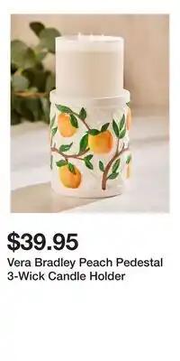 Bath & Body Works Vera Bradley Peach Pedestal 3-Wick Candle Holder offer