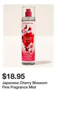 Bath & Body Works Japanese Cherry Blossom Fine Fragrance Mist offer