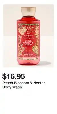 Bath & Body Works Peach Blossom & Nectar Body Wash offer
