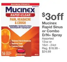 Kinney Drugs Mucinex Rapid Sinus or Combo D/N+ Spray offer