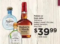 Ralphs Patron or Don Julio offer