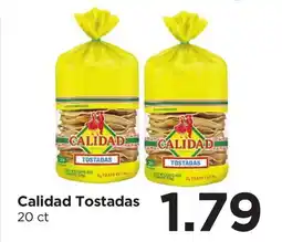 Food 4 Less Calidad Tostadas offer