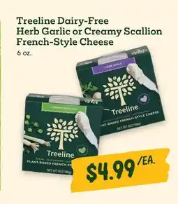 Sprouts Farmers Market Treeline Dairy-Free Herb Garlic or Creamy Scallion French-Style Cheese offer