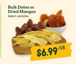 Sprouts Farmers Market Bulk Dates or Dried Mangos offer